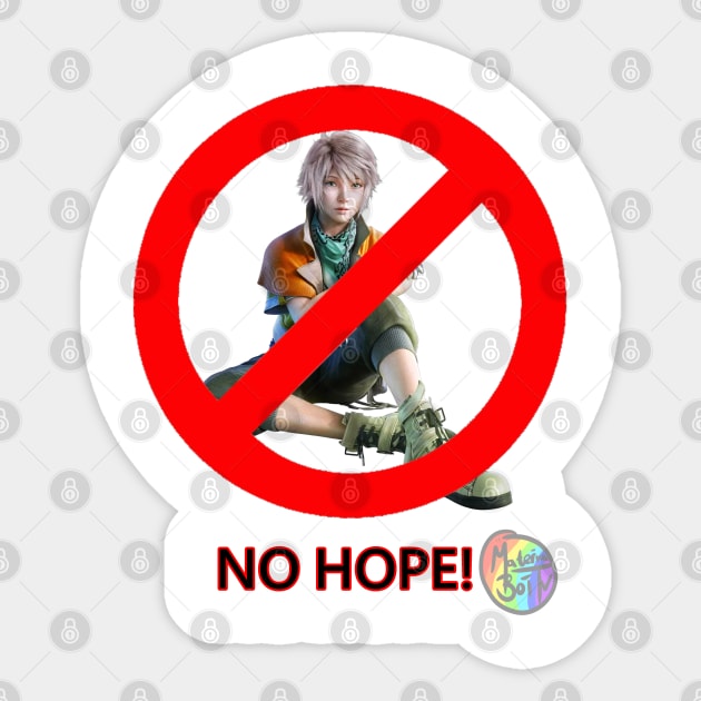 NO HOPE! Sticker by Materiaboitv